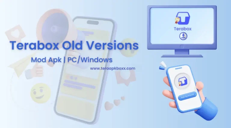 Terabox Old Version Free Download All mod and pc or windows
